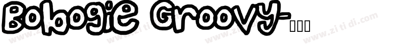 Bobogie Groovy字体转换